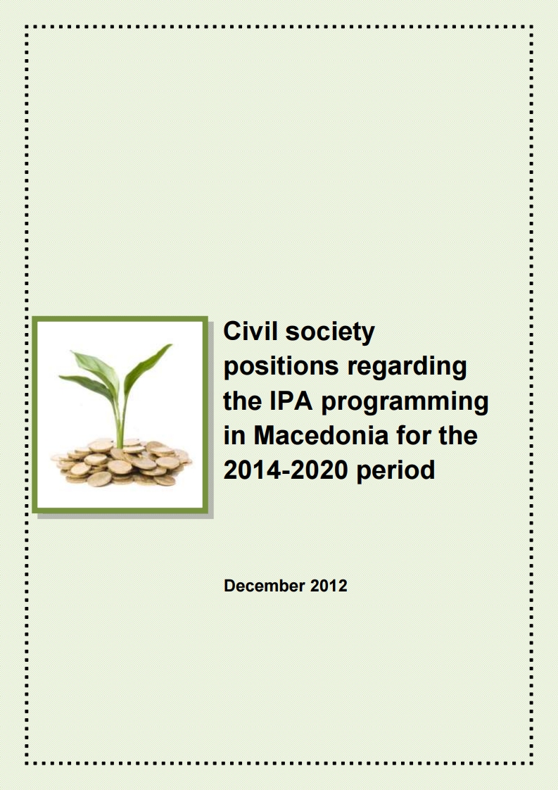  Civil society positions regarding the IPA programming in Macedonia for the 2014-2020 period (2012)