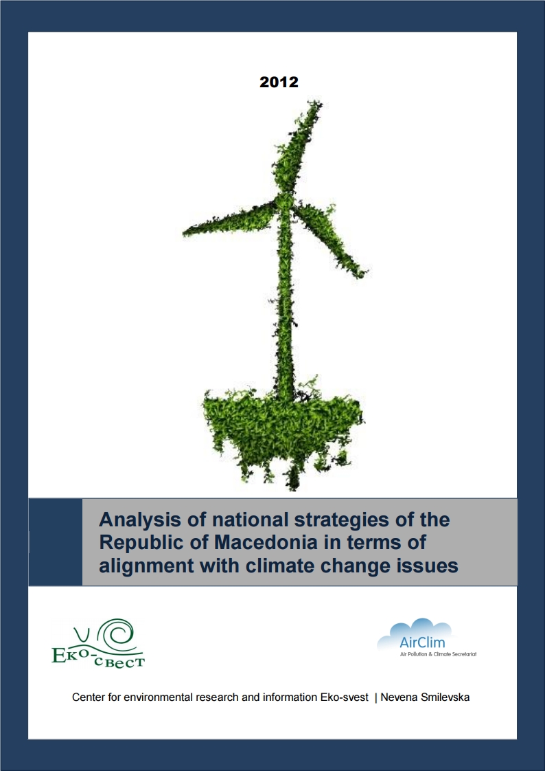 Analysis of national strategies of the Republic of Macedonia in therms of alignment with climate change issues (2012)
